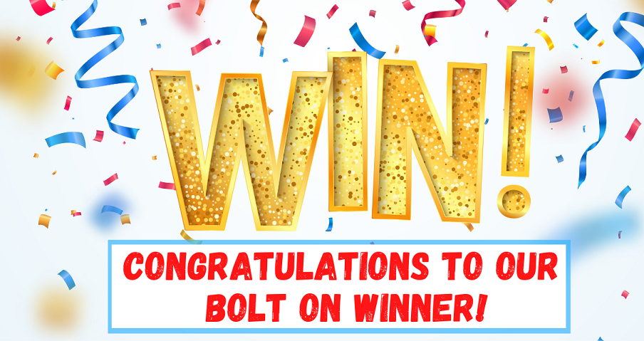 Congratulations to our bolt on winner